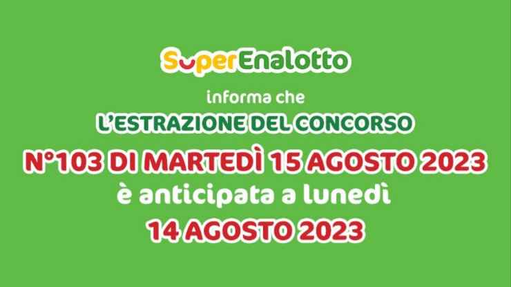 Cambio calendario Superenalotto Ferragosto - www.ilveggente.it 