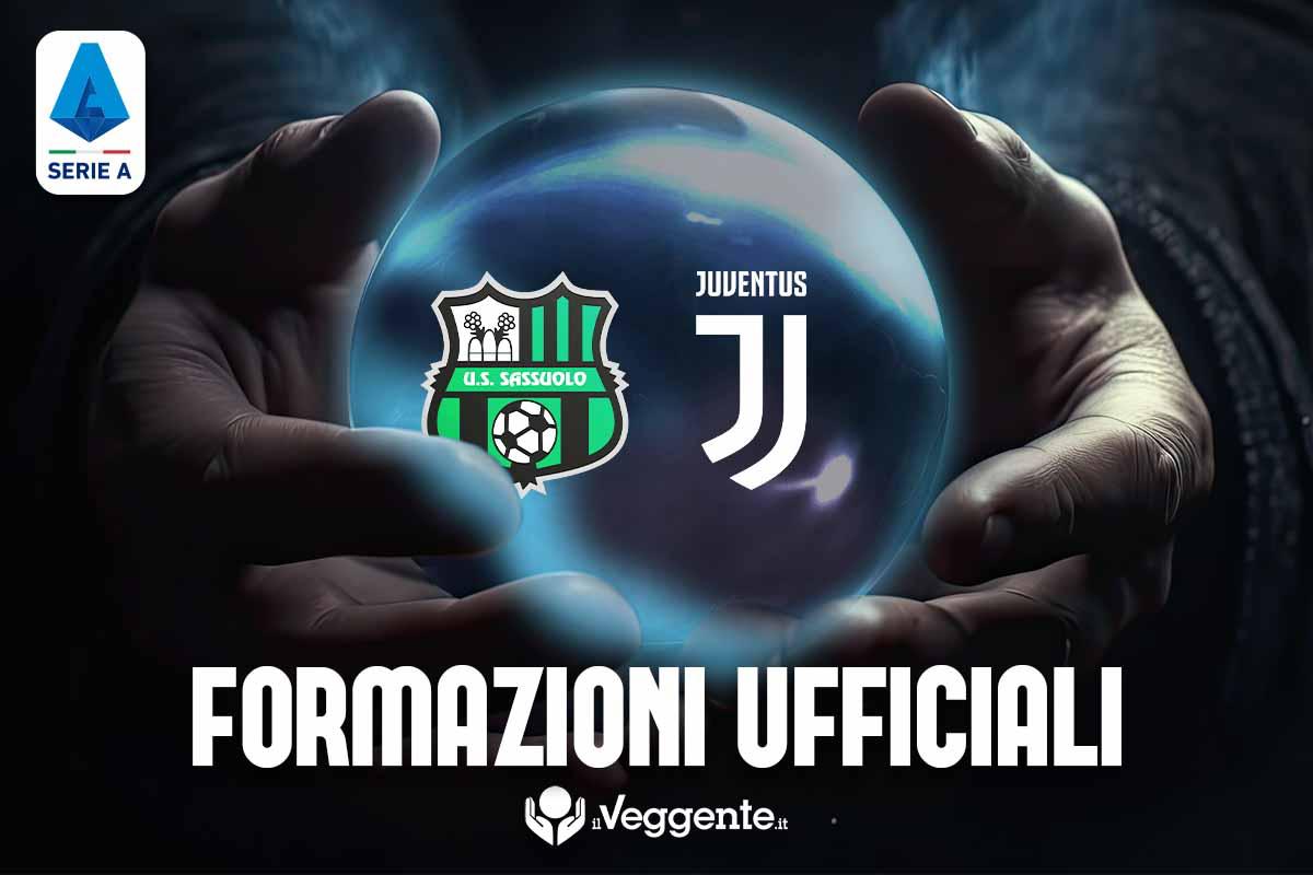 Formazioni ufficiali Sassuolo-Juventus: pronostico marcatori, ammoniti e tiratori